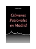 Portada del libro Crímenes pasionales en Madrid