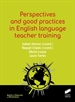 Portada del libro Perspectives and good practices in English language teacher training