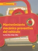 Portada del libro Mantenimiento mecánico preventivo del vehículo