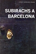 Portada del libro Subirachs a Barcelona