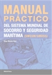 Portada del libro Manual práctico del sistema de socorro y seguridad marítima (SMSSM/GMDSS)