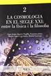 Portada del libro La cosmologia en el segle XXI: entre la física i la filosofia