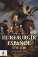 Portada del libro El resurgir español 1713-1748