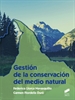 Portada del libro Gestión de la conservación del medio natural