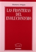 Portada del libro Las fronteras del evolucionismo