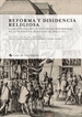 Portada del libro Reforma y disidencia religiosa