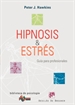 Portada del libro Hipnosis y Estrés. Guía para profesionales