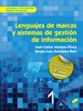Portada del libro Lenguajes de marcas y sistemas de gestión de información (2.ª edición ampliada)