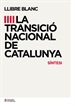 Portada del libro Llibre blanc de la Transició Nacional de Catalunya. Síntesi