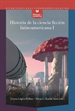 Portada del libro Historia de la ciencia ficción latinoamericana I