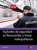 Portada del libro Manual. Vigilantes de seguridad en ferrocarriles y líneas metropolitanas