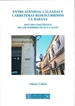 Portada del libro Entre avenidas, calzadas y carreteras redescubrimos La Habana