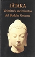 Portada del libro Jataka: veintitrés nacimientos del Budha Gotama