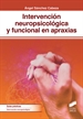 Portada del libro Intervención neuropsicológica y funcional en apraxias