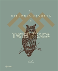 Portada del libro La historia secreta de Twin Peaks
