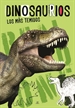 Portada del libro Dinosaurios los más Temidos