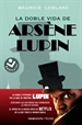 Portada del libro Arsène Lupin - La doble vida de Arsène Lupin