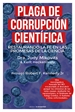 Portada del libro Plaga de corrupción científica