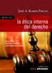 Portada del libro La ética interna del Derecho. Democracia, derechos humanos y principios de justicia