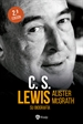 Portada del libro C. S. Lewis. Su biografía