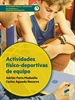 Portada del libro Actividades físico-deportivas de equipo