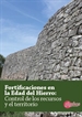 Portada del libro Fortificaciones en la edad del Hierro: Control de los recursos y el territorio