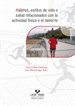 Portada del libro Hábitos, estilos de vida y salud relacionados con la actividad física y el deporte