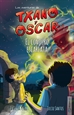 Portada del libro Txano y Óscar 5 - El conjuro escarlata