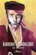 Portada del libro Bandidos y bandoleros de Madrid