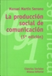 Portada del libro La producción social de comunicación