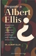 Portada del libro Pregunte a Albert Ellis?
