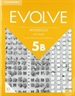 Portada del libro Evolve Level 5B Workbook with Audio
