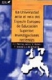 Portada del libro La Universidad ante el reto del Espacio Europeo de Educación Superior: Investigaciones Recientes