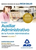 Portada del libro Grupo Auxiliar Administrativo de la Función Administrativa del Servicio Riojano de Salud. Temario. Volumen 1