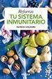 Portada del libro Refuerza tu sistema inmunitario
