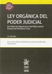 Portada del libro Ley Orgánica del Poder Judicial con Todas las Disposiciones del Poder Judicial Estatuto del Ministerio Fiscal 21ª Edición 2017