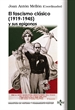 Portada del libro El fascismo clásico (1919-1945) y sus epígonos