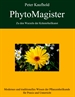 Portada del libro PhytoMagister - Zu den Wurzeln der Kräuterheilkunst - Band 1