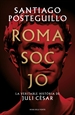Portada del libro Roma soc jo (Sèrie Juli Cèsar 1)