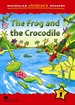 Portada del libro MCHR 1 The Frog and the Crocodile