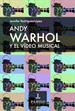 Portada del libro Andy Warhol y el video musical