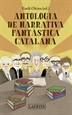 Portada del libro Antologia de narrativa fantàstica catalana
