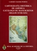 Portada del libro Cartografía histórica de América. Catálogo de manuscritos (siglos XVIII-XIX)