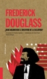 Portada del libro Frederick Douglass: ¿Debo argumentar el sinsentido de la esclavitud?