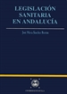 Portada del libro Legislación sanitaria en Andalucía