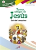 Portada del libro Somos amigos de Jesús. Shema 2 (Guía del catequista). Iniciación cristiana de niños