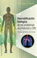 Portada del libro Descodificación biológica de los problemas respiratorios y ORL