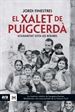 Portada del libro El xalet de Puigcerdà. Solidaritat sota les bombes
