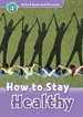 Portada del libro Oxford Read and Discover 4. How to Stay Healthy MP3 Pack