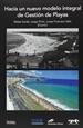 Portada del libro Hacia un nuevo modelo integral de gestión de playas